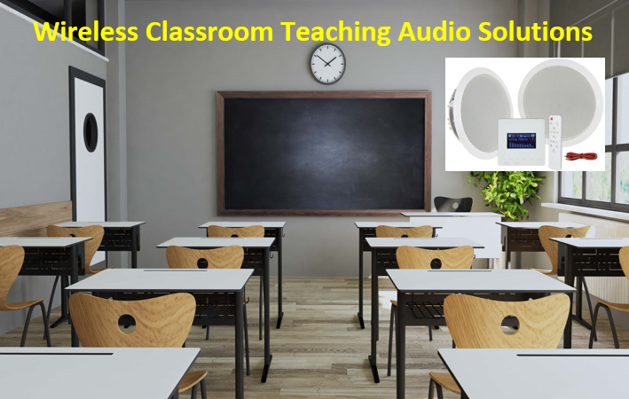 Wireless Classroom Teaching Audio Solutions